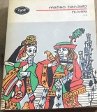 LITR6 BPT XLA Biblioteca pentru toti - Nr 974 -Carte Nuvele Vol 2 Matteo Bandello Colectia BPT