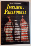 INCURSIUNI IN PARANORMAL de SILVIU N. DRAGOMIR , 2000