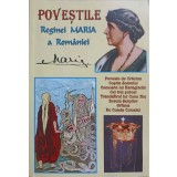 POVESTILE REGINEI MARIA A ROMANIEI-DANIELA CRACIUN-COSTIN-238706