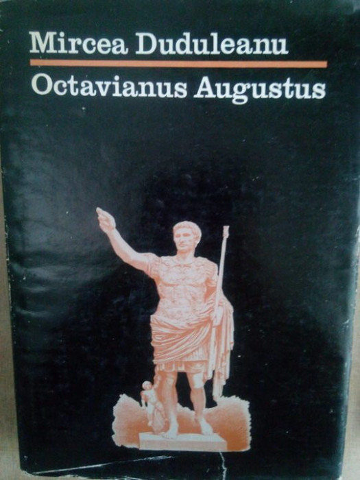 Mircea Duduleanu - Octavianus Augustus (1985)