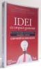 IDEI CU IMPACT GARANTAT , DE CE UNELE IDEI SUPRAVIETUIESC , IAR ALTELE DISPAR de CHIP HEAT si DAN HEAT , 2008