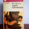 T.H. White &ndash; Arthur, regele Camelotului