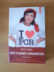 SINT O BABA COMUNISTA &amp;ndash; DAN LUNGU (EDITIE LIMITATA - 2013) foto