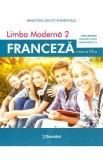 Limba franceza L2 - Clasa 7 - Manual - Gina Belabed, Claudia Dobre, Diana Ionescu