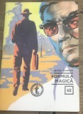 RVS1 Revista - Clubul Temerarilor - Nr 68 - Formula magica