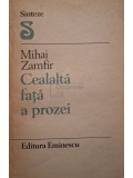 Mihai Zamfir - Cealalta fata a prozei (semnata) (Editia: 1988)