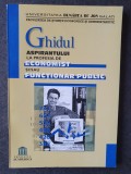 Ghidul aspirantului la profesia de economist sau functionar public, 2000, 110 pg