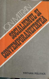 SOCIALISMUL SI CONTEMPORANEITATEA-ION MITRAN