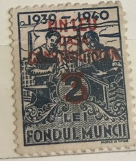 Timbre Romania Timbru Supratipar RPR Fondul Muncii (un leu casa contributie 2 lei , 3 lei)
