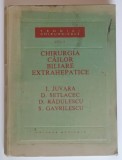 TEHNICI CHIRURGICALE , CHIRURGIA CAILOR BILIARE EXTRAHEPATICE , VOLUMUL II de I. JUVARA ... S. GAVRILESCU , 1989 *INTENS SUBLINIATA