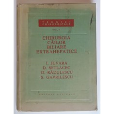 TEHNICI CHIRURGICALE , CHIRURGIA CAILOR BILIARE EXTRAHEPATICE , VOLUMUL II de I. JUVARA ... S. GAVRILESCU , 1989 *INTENS SUBLINIATA