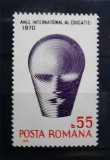 Timbre 1970 Anul International al Educatiei MNH, Nestampilat