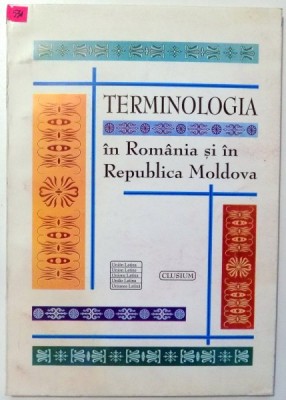 TERMINOLOGIA IN ROMANIA SI IN REPUBLICA MOLDOVA , 2000 foto