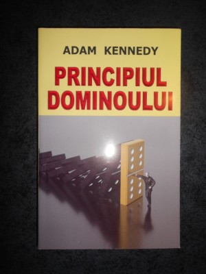 ADAM KENNEDY - PRINCIPIUL DOMINOULUI foto