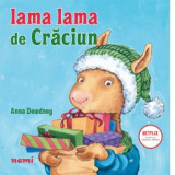 Lama Lama de Craciun - Anna Dewdney