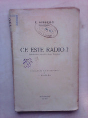 Ce este radio ? - E. AISBERG , 1929 foto