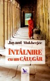 intalnire cu un calugar - Mukherjee Jayant