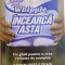 HEI , WHIPPLE INCEARCA ASTA , UN GHID PENTRU A CREA RECLAME DE EXCEPTIE de LUKE SULLIVAN , 2004