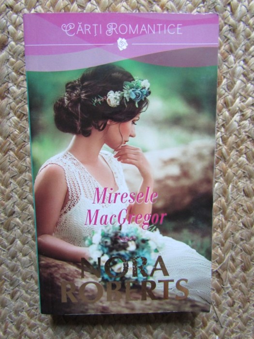 MIRESELE MACGREGOR-NORA ROBERTS