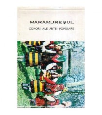 - Maramuresul - Comori ale artei populare - 107159