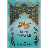 &Eacute;lni tov&aacute;bb - Narine Abgarjan, 2022