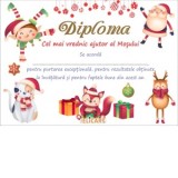 Diploma sarbatori. Cel mai vrednic ajutor al Mosului