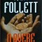 Ken Follett - O avere periculoasa (2014)