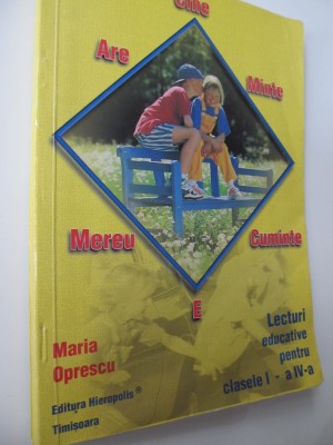 Cine are minte mereu e cuminte-Lecturi educative pentru clasele I - IV-M Oprescu foto