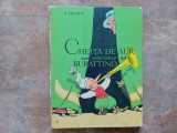 A. TOLSTOI - CHEITA DE AUR SAU AVENTURILE LUI BURATTINO , 1977