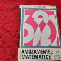 Martin Gardner, AMUZAMENTE MATEMATICE---RF21/1