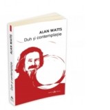 Duh si Contemplatie - Alan Watts