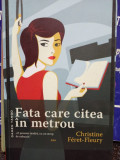 Christine Feret-Fleury - Fata care citea in metrou (1980)