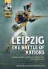 A Wargamer&#039;s Guide to the Battle of Leipzig 1813