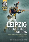 A Wargamer&#039;s Guide to the Battle of Leipzig 1813