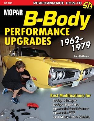 Mopar B-Body Performance Upgrades 1962-1979 foto