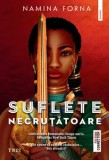 Cumpara ieftin Suflete necrutatoare/Namina Forna