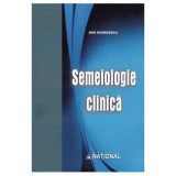 Semiologie clinica. Editia a 5-a - Dan Georgescu