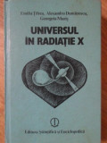 UNIVERSUL IN RADIATIE X-E. TIFREA, AL. DUMITRESCU, G. MARIS