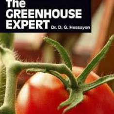 D. G. Hessayon - The Greenhouse Expert