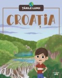 Cumpara ieftin Croatia. Tarile lumii/***