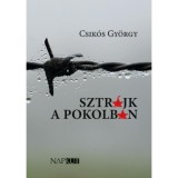 Sztr&aacute;jk a pokolban - Csik&oacute;s Gy&ouml;rgy