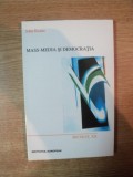 MASS-MEDIA SI DEMOCRATIA de JOHN KEANE *PREZINTA SUBLINIERI IN TEXT