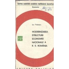 Modernizarea structurilor economice nationale ale RSR