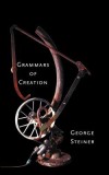 Grammars of Creation