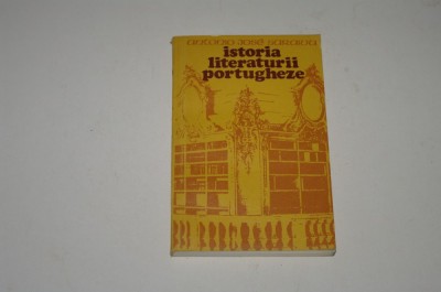 Istoria literaturii portugheze - Antonio Jose Saraiva foto