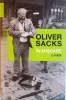 IN MISCARE, O VIATA de OLIVER SACKS, 2015