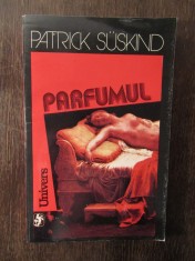 PATRICK SUSKIND - PARFUMUL