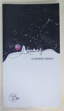 LUMIVERS de LUMINITA NEAGU , versuri , 2020