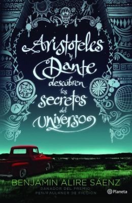 Aristateles y Dante Descubren Los Secretos del Universo foto