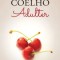Adulter/Paulo Coelho